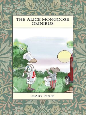 cover image of The Alice Mongoose Omnibus